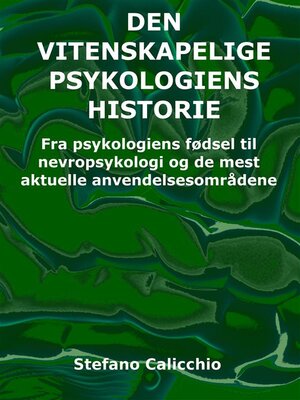 cover image of Den vitenskapelige psykologiens historie